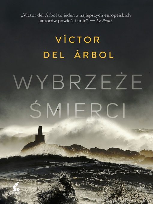 Title details for Wybrzeże śmierci by Víctor Del Árbol - Available